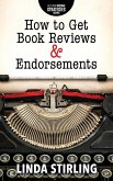 How to Get Reviews & Endorsements (Author Income Strategies Series) (eBook, ePUB)