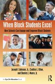 When Black Students Excel (eBook, ePUB)