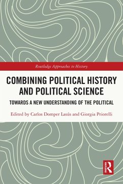 Combining Political History and Political Science (eBook, PDF)