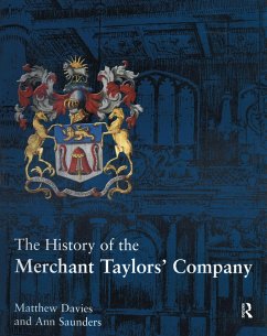 Cover The History of the Merchant Taylors' Company (eBook, PDF)