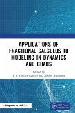 Applications of Fractional Calculus to Modeling in Dynamics and Chaos (eBook, ePUB)