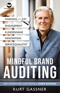 Mindful Brand Auditing - Gassner, Kurt Friedrich