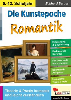 Die Kunstepoche ROMANTIK - Berger, Eckhard