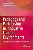 Pedagogy and Partnerships in Innovative Learning Environments