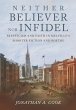 Neither Believer nor Infidel (eBook,... - Bild 1