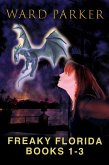Freaky Florida Books 1-3: A Humorous Paranormal Box Set (Freaky Florida Humorous Paranormal Mysteries) (eBook, ePUB)