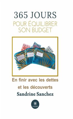 365 jourspour équilibrer son budget (eBook, ePUB) - Sanchez, Sandrine