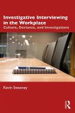 Investigative Interviewing in the Workplace (eBook, PDF)