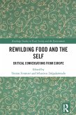 Rewilding Food and the Self (eBook, ePUB)