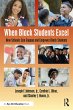 When Black Students Excel (eBook, PDF) - Bild 1