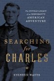 Searching for Charles (eBook, ePUB)