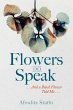 Flowers Do Speak - Bild 1