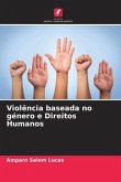 Violência baseada no género e Direitos Humanos