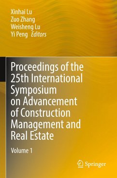 Proceedings of the 25th International Symposium on Advancement of Construction Management and Real Estate