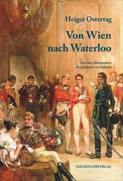 Von Wien nach Waterloo - Ostertag, Heiger