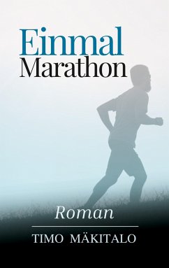 Einmal Marathon - Mäkitalo, Timo