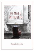 Di Male in Meglio (eBook, ePUB)