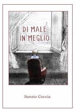 Di Male in Meglio (eBook, ePUB) - Coccia, Sanzio