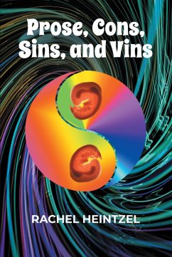 Prose, Cons, Sins, and Vins (eBook, ePUB)