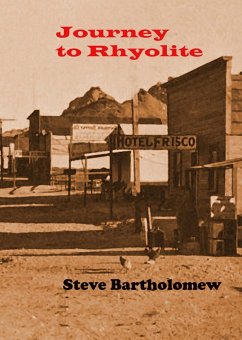 Journey to Rhyolite (eBook, ePUB) Cover Journey to Rhyolite (eBook, ePUB)