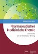 Pharmazeutische/Medizinische Chemie... - Bild 1