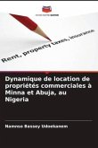 Dynamique de location de propriétés commerciales à Minna et Abuja, au Nigeria