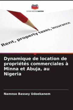 Dynamique de location de propriétés commerciales à Minna et Abuja, au Nigeria - Udoekanem, Namnso Bassey