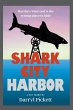 Shark City Harbor - Bild 1
