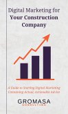 Digital Marketing for Your Construction Company (eBook, ePUB)