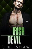 Irish Devil: A Forbidden Lovers Mafia Romance (Brooklyn Kings, #4) (eBook, ePUB)