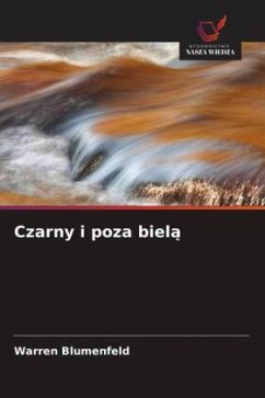 Czarny i poza biel¿ - Blumenfeld, Warren