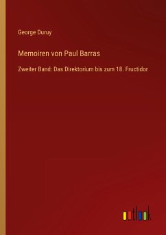 Memoiren von Paul Barras - Duruy, George