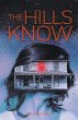 The Hills Know - Bild 1