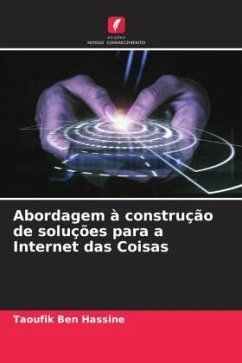 Abordagem à construção de soluções para a Internet das Coisas - Ben Hassine, Taoufik