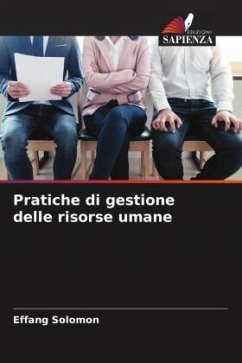 Pratiche di gestione delle risorse umane - Solomon, Effang