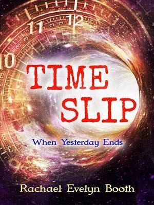 Time Slip (eBook, ePUB) Time Slip (eBook, ePUB)