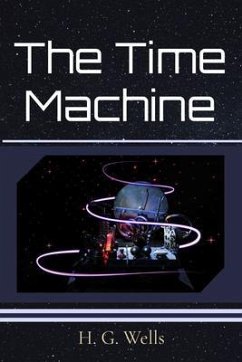 The Time Machine (eBook, ePUB) - Wells, H. G.