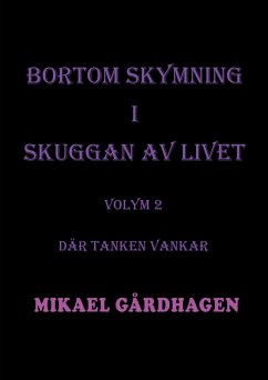 Bortom skymning i skuggan av livet (eBook, PDF) Bortom skymning i skuggan av livet (eBook, PDF)
