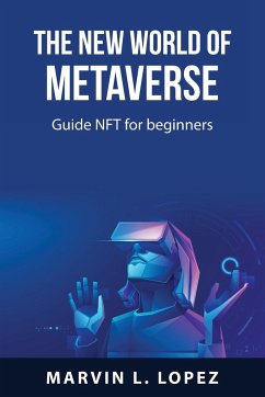 The new world of metaverse - Marvin L. Lopez