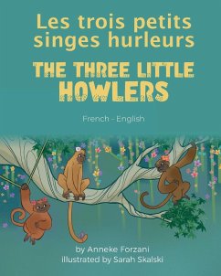 The Three Little Howlers (French-English) - Forzani, Anneke