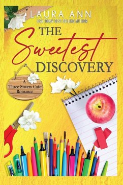 The Sweetest Discovery - Ann, Laura