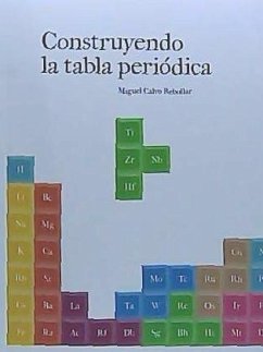 Construyendo la tabla periódica - Calvo Rebollar, Miguel