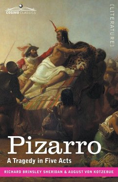 Pizarro - Sheridan, Richard Brinsley; Kotzubhe, August von