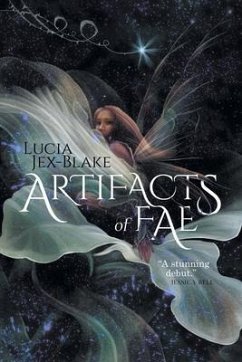 Artifacts of Fae (eBook, ePUB) - Jex-Blake, Lucia