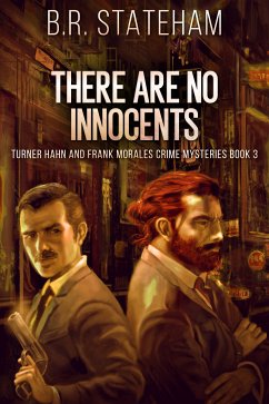 There Are No Innocents (eBook, ePUB) - Stateham, B.R.