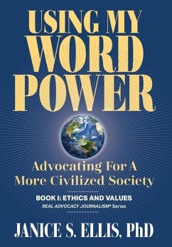USING MY WORD POWER - Ellis, Janice S.