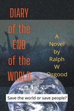 Diary of the End of the World - Osgood, Ralph