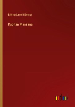 Kapitän Mansana - Björnson, Björnstjerne