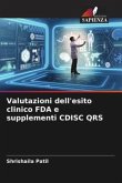 Valutazioni dell'esito clinico FDA e supplementi CDISC QRS