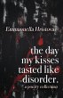 The Day My Kisses Tasted Like Disorder - Bild 1